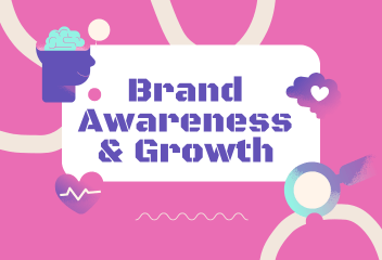 brand awareness & growth